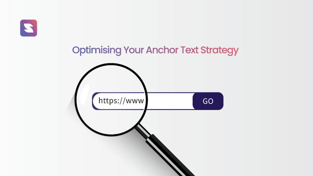 How to Optimise Your Anchor Text Strategy For SEO