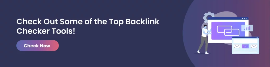 Discover the top backlink checker tools.