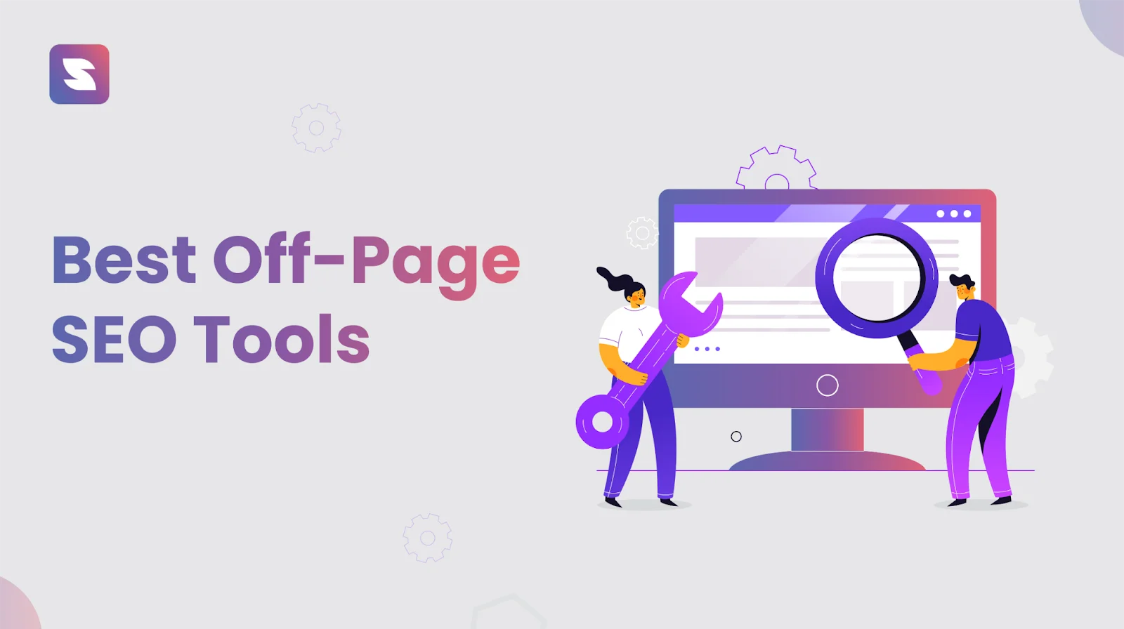 Best Off-Page SEO Tools